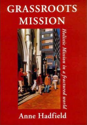 Cover of Grassroots Mission - holistic mission in a fractured world