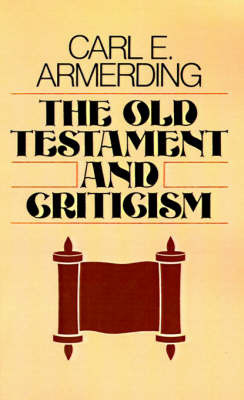 Cover of The Old Testament and Criticism (T)