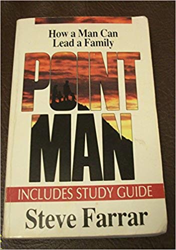Cover of Point Man: How A Man Can Lead His Family