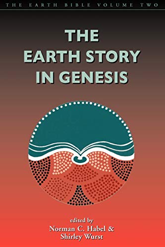 Cover of The Earth Story in Genesis - The Earth Bible Vol 2