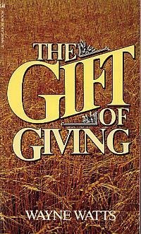 Cover of The Gift of Giving (Watts)