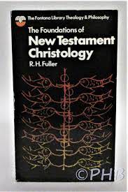 Cover of The Foundations of New Testament Christology