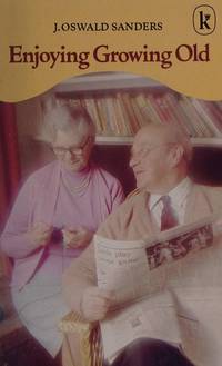 Cover of Enjoying Growing Old