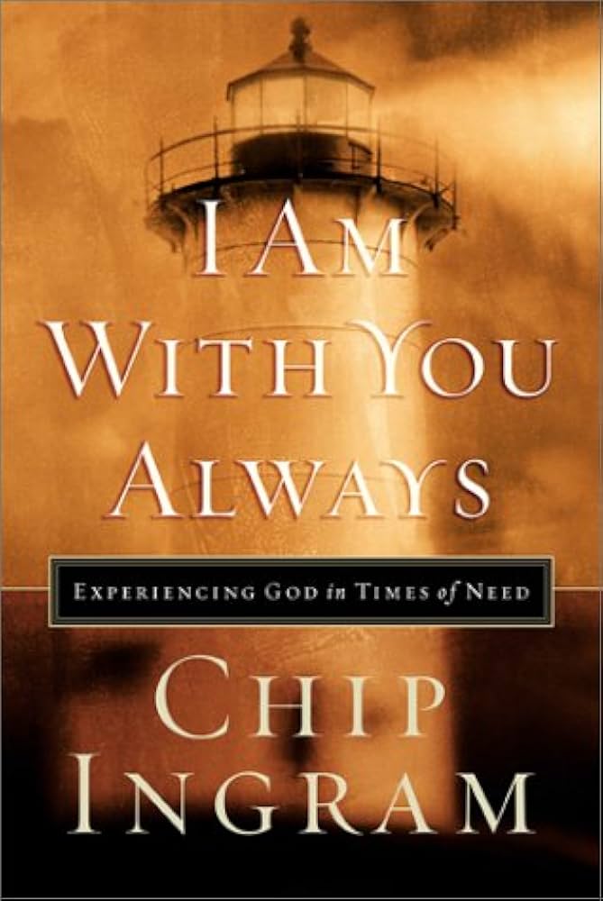 Cover of I Am With You Always - Experiencing God in Times of Need