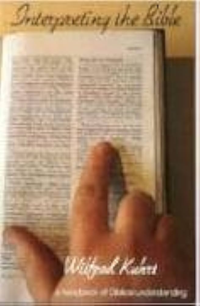 Cover of Interpreting the Bible (Kuhrt)