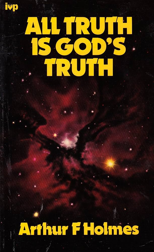 Cover of All Truth is Gods Truth