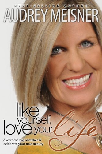 Cover of Like yourself, love your life