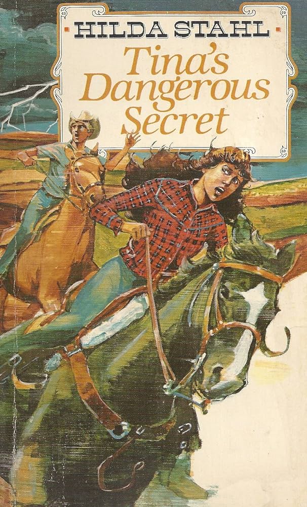 Cover of Tinas Dangerous Secret