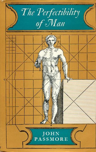 Cover of The Perfectibility Of Man