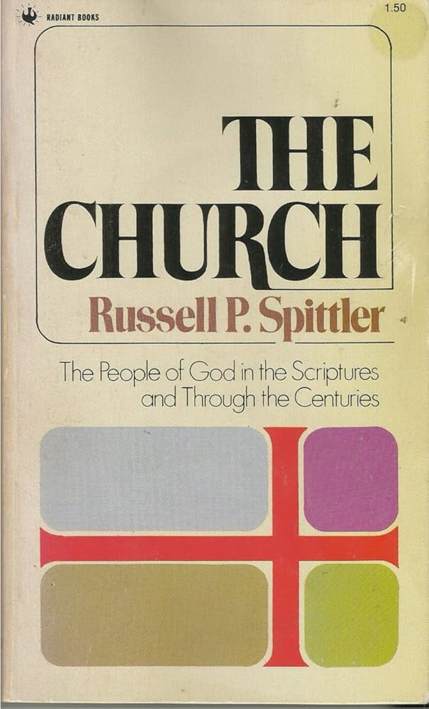 Cover of The Church - The People Of God In The Scriptures And Through The Centuries