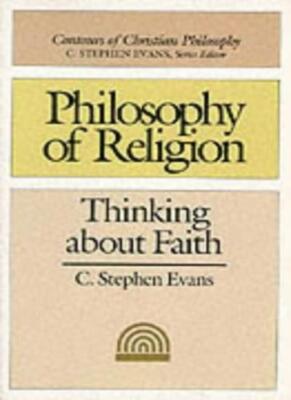 Cover of Philosophy of Religion - Thinking About Faith
