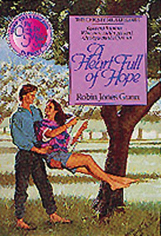 Cover of A Heart Full of Hope - The Christy Miller Series #6