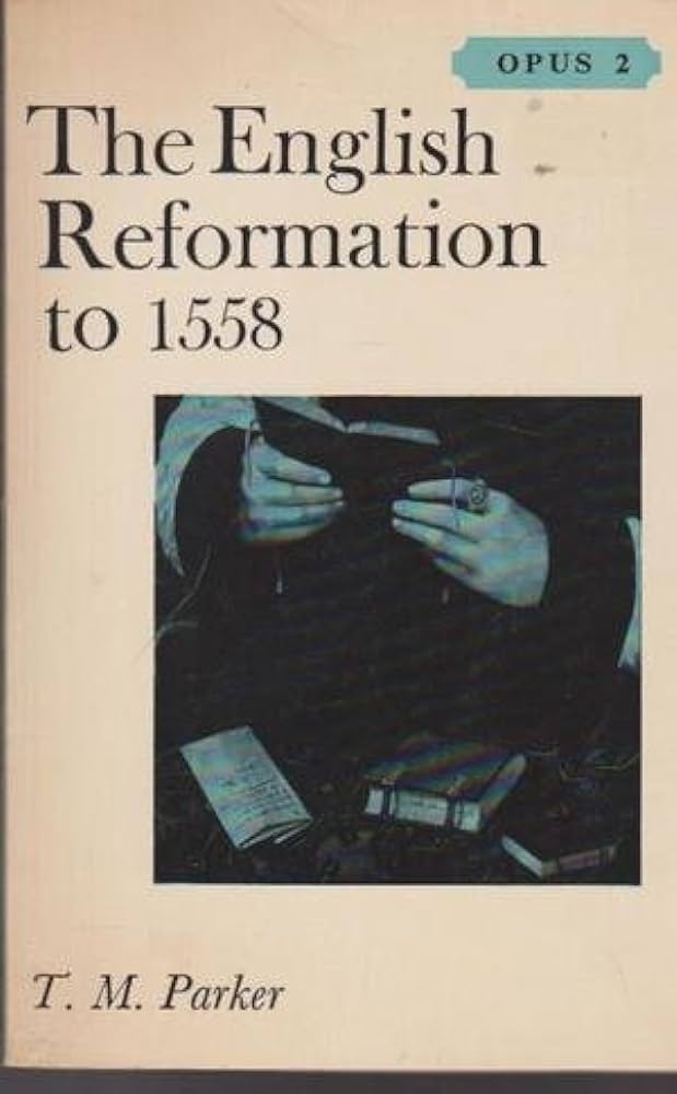 Cover of The English Reformation to 1558