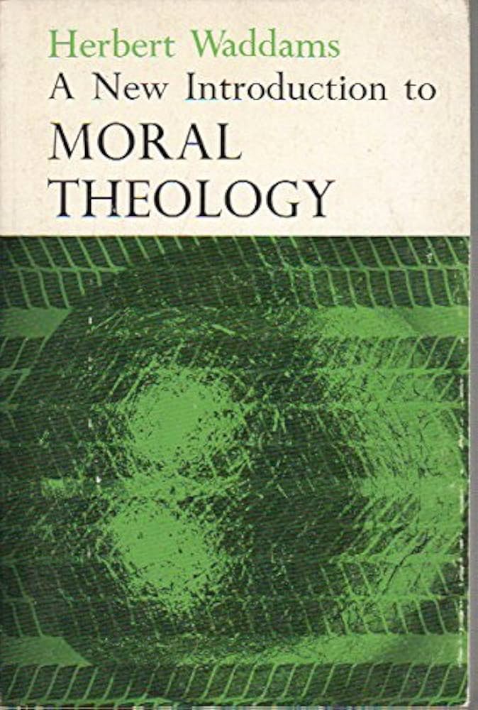 Cover of A New Introduction to Moral Theology