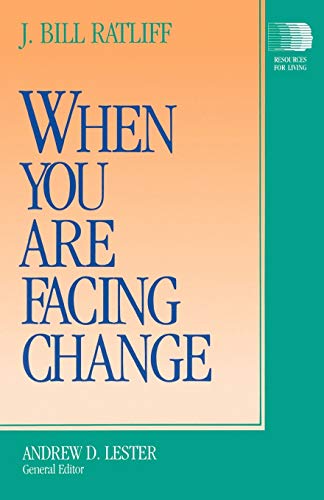 Cover of When You Are Facing Change