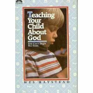 Cover of Teaching Your Child About God