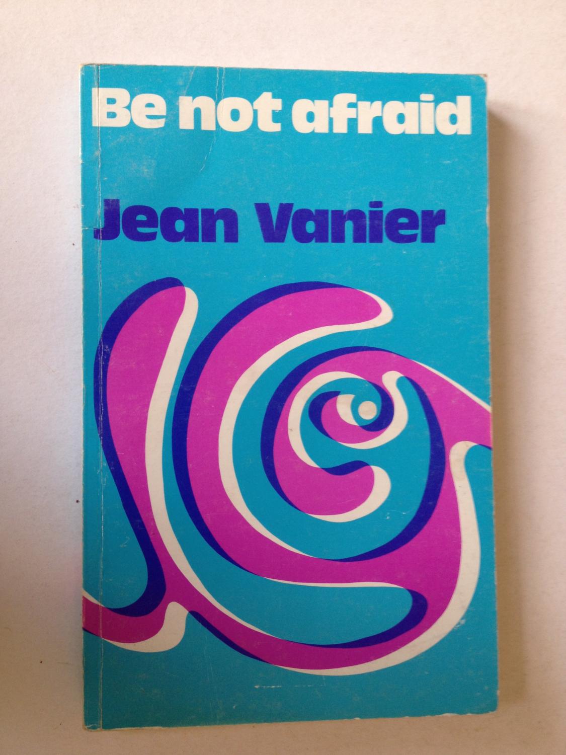 Cover of Be Not Afraid